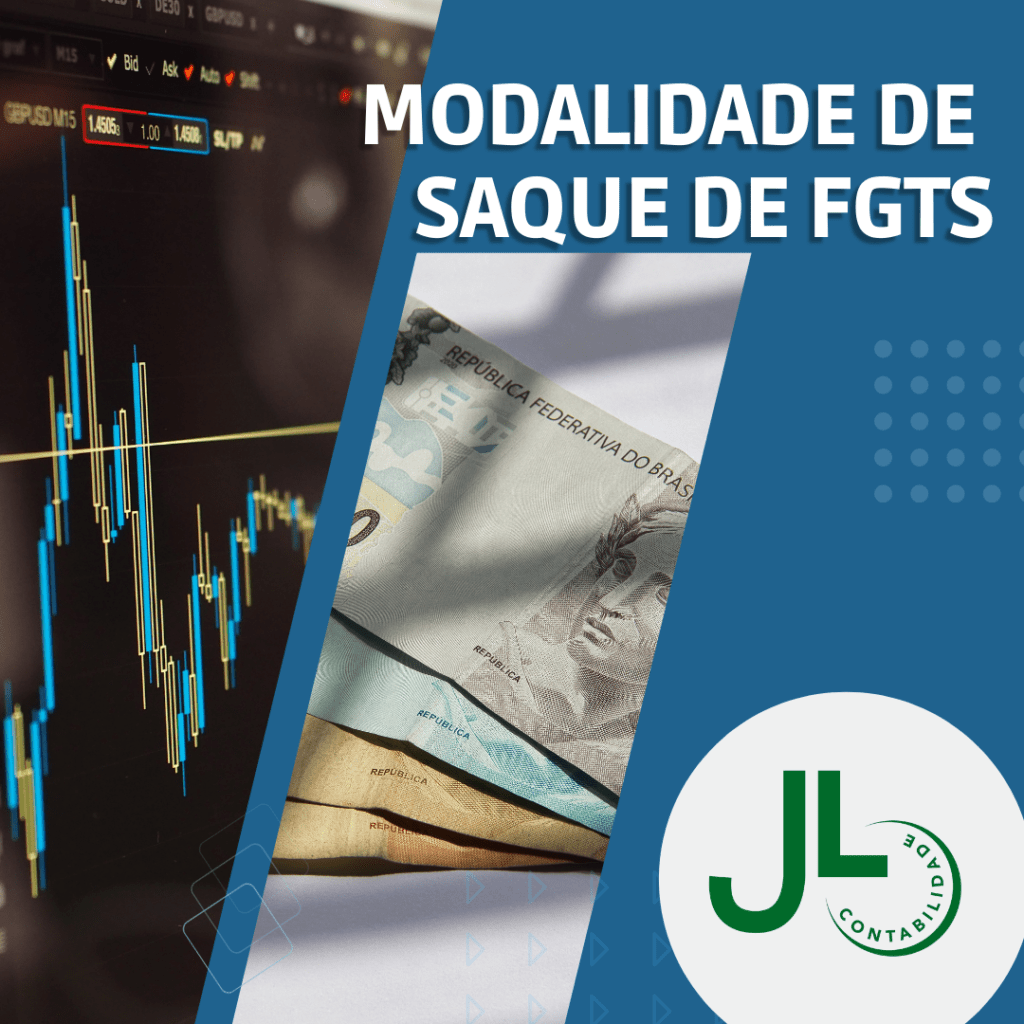 Modalidade De Saque De Fgts - JL Contabilidade