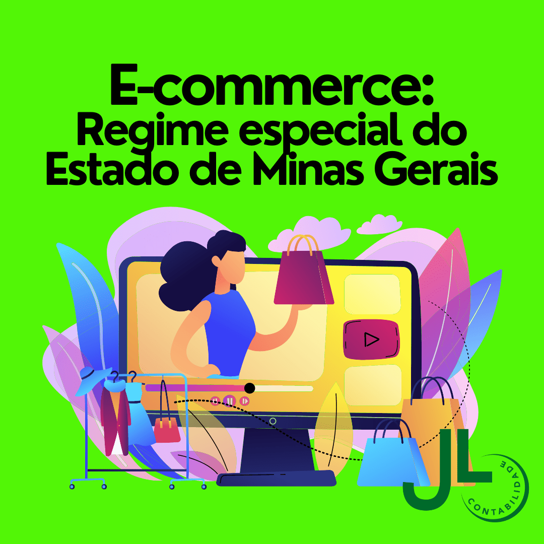 E Commerce Regime Especial Do Estado De Minas Gerais (1) - JL Contabilidade